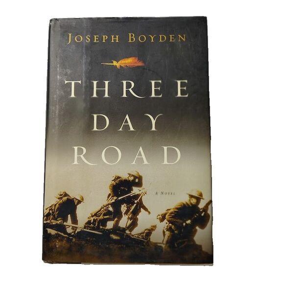 Three Day Road Hardcover Book Joseph Boyden 2005 - Picture 1 of 5